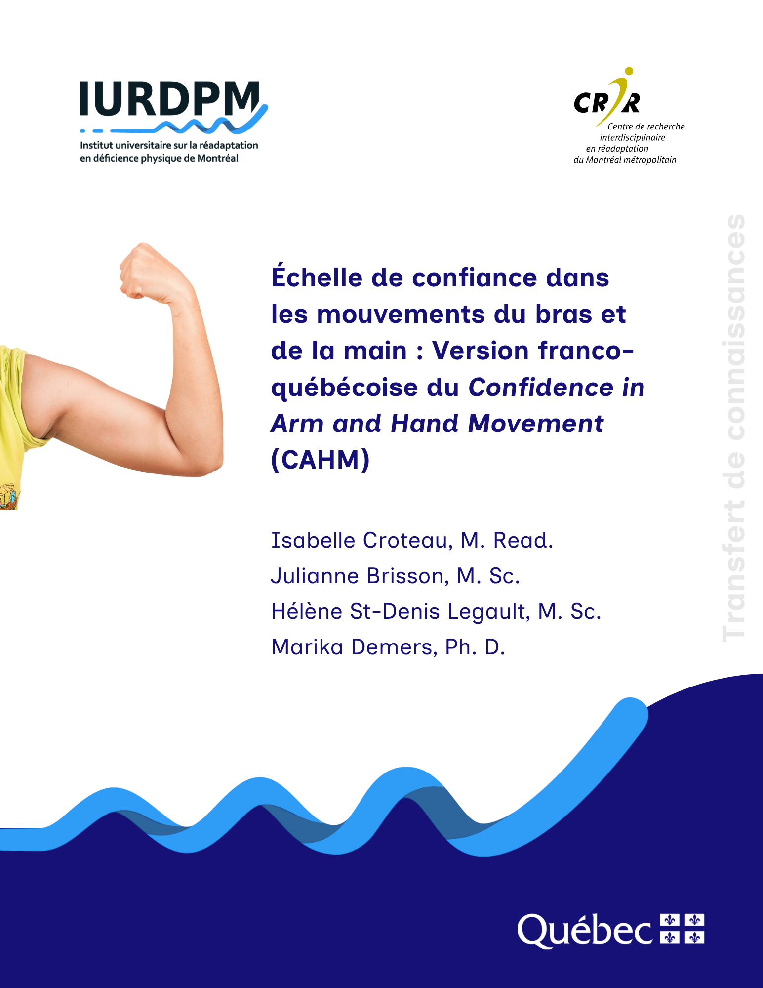 CAMH Échelle de confiance dans les mouvements du bras et de la main: Version franco-québécoise du CAHM