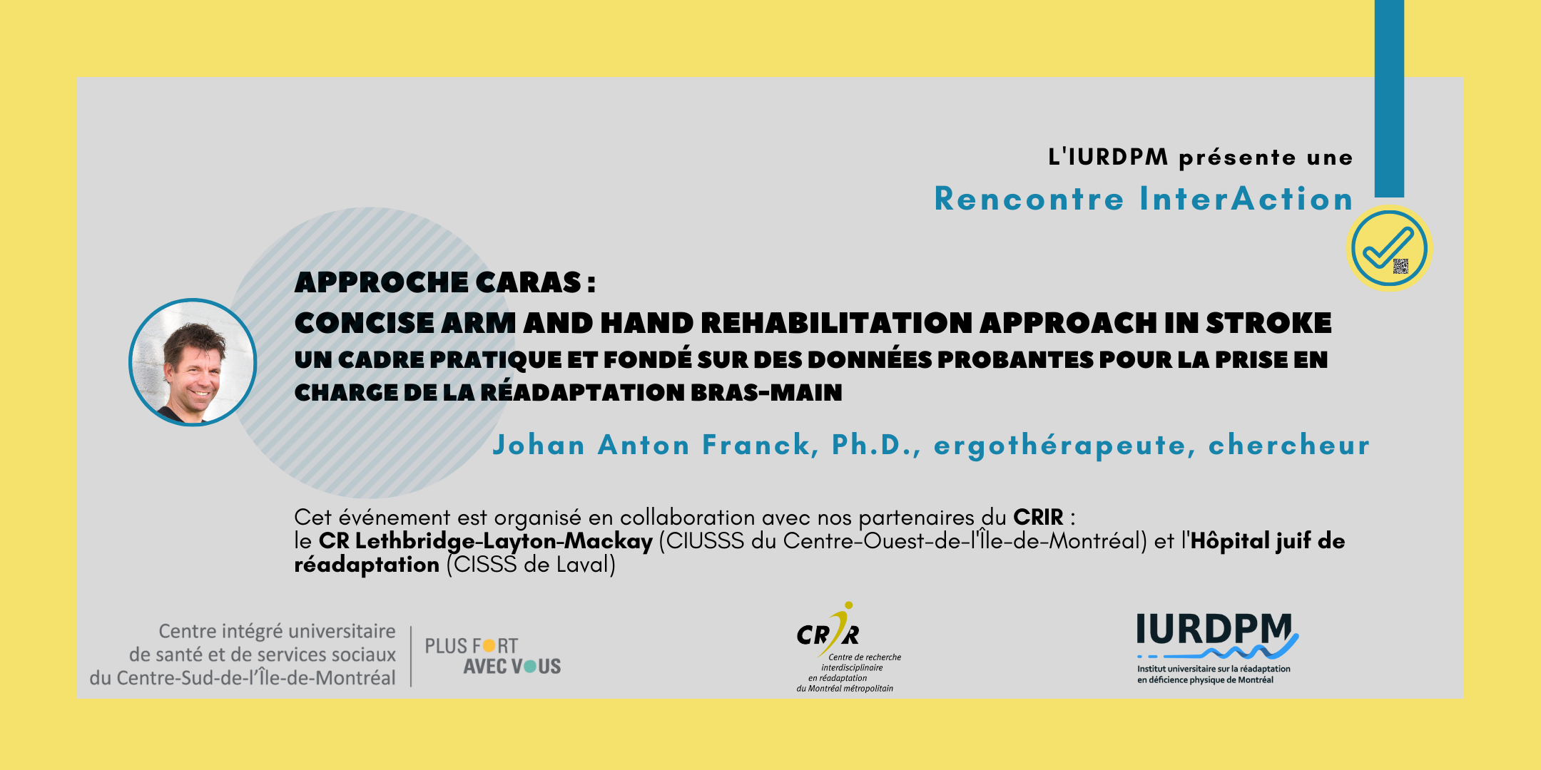 Concise Arm and Hand Rehabilitation Approach in Stroke (CARAS) Un cadre ...