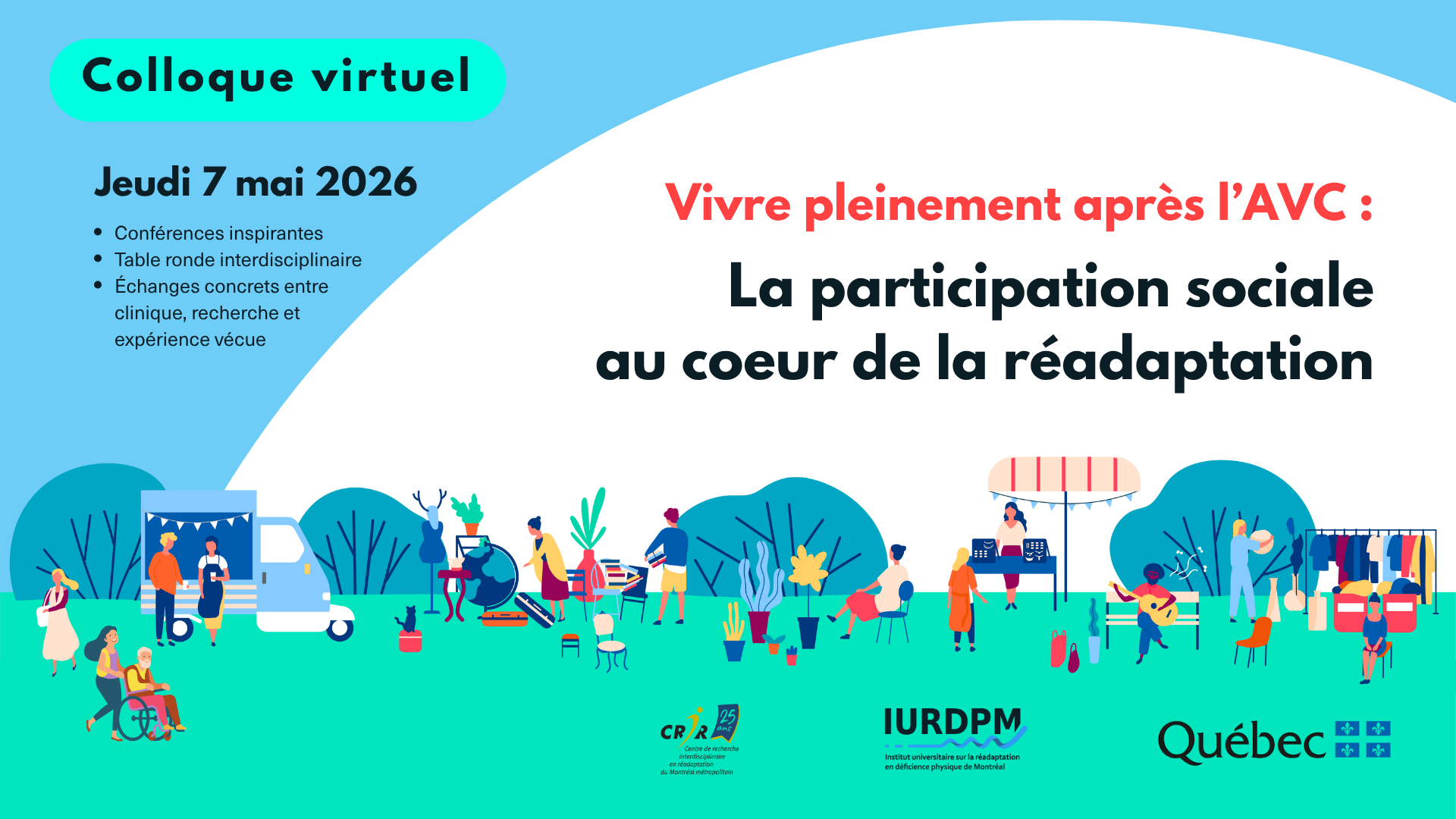 Colloque - Vivre pleinement après l’AVC La participation sociale au cœur de la réadaptation