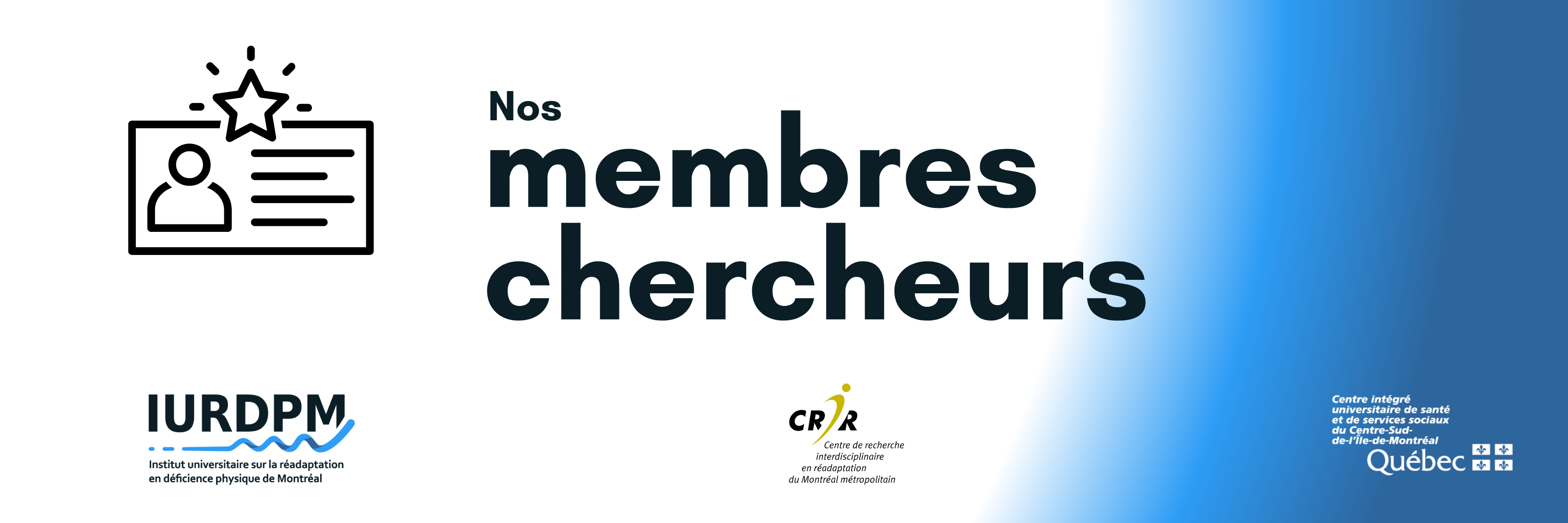 Membres chercheurs