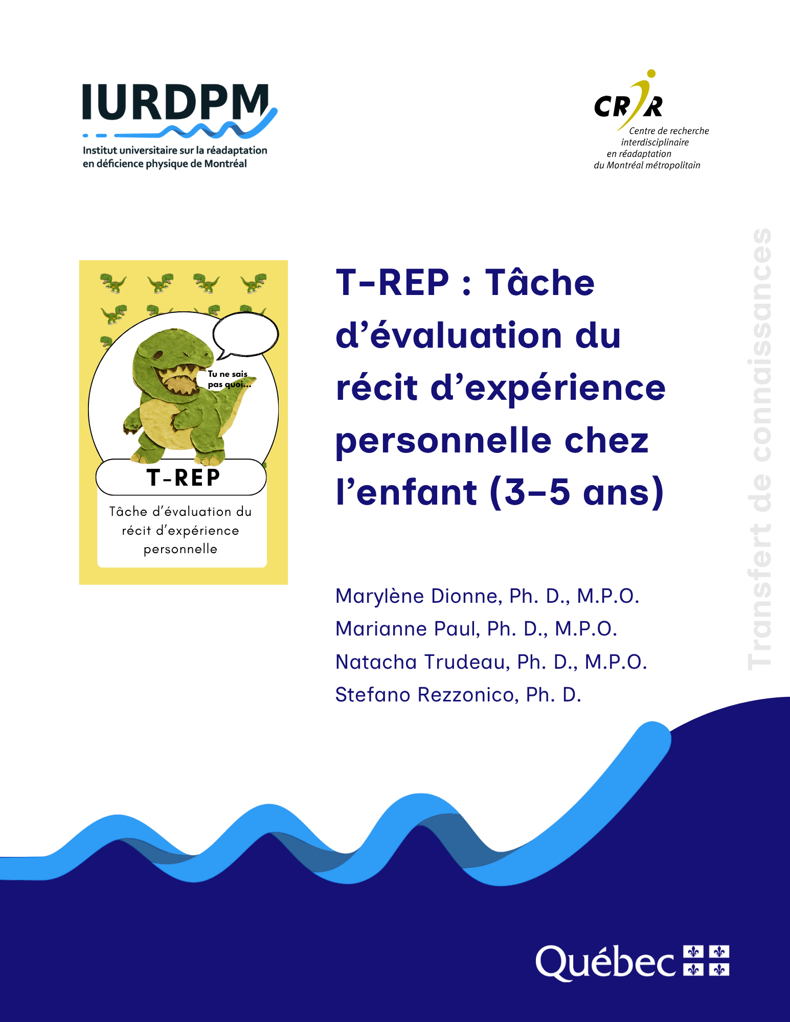 T-REP: Tâche d'évaluation du récit d'expérience personnelle
