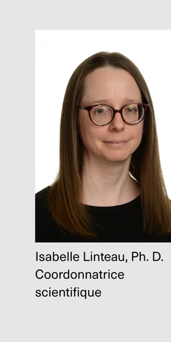 Isabelle Linteau, Ph. D., Coordonnatrice scientifique, UETMI  