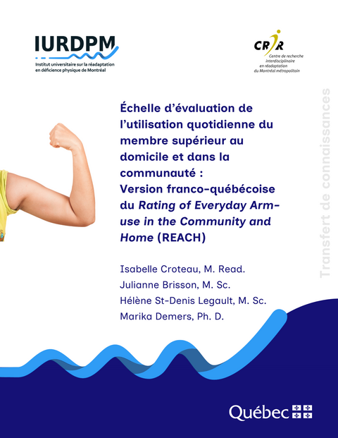 Échelle d'évaluation de l'utilisation quotidienne du membre supérieur à domicile et dans la communauté: REACH